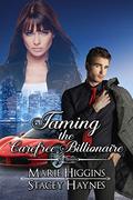 Taming the Carefree Billionaire (The Tycoons #14) by Got You Covered