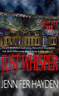 Just Whisper (Seattle 911 #12) by Jennifer Hayden