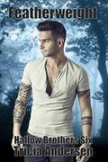 Featherweight (Hallow Brothers #6) by Tricia Andersen