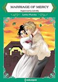 Marriage Of Mercy: Harlequin comics by Junko Murata