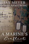 A Marine's Conflict (A Marine's Heart #4) by Jax Meyer