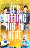 It's Getting Hot in Here: An Enemies to Lovers MPreg by J.D. Light