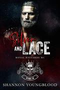 Silver and Lace (Royal Bastards MC: Detroit, MI) by Shannon Youngblood