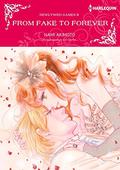 FROM FAKE TO FOREVER: Harlequin Comics (Newlywed Games #2) by Kat Cantrell