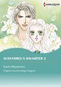 Scoundrel's Daughter: Harlequin comics 2 by Margo Maguire