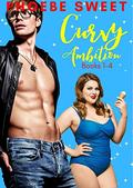 Curvy Ambition : The Complete Collection by Phoebe Sweet