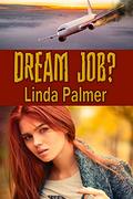 Dream Job? (Psy Squad #8) by Linda Palmer