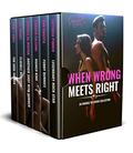 When Wrong Meets Right: An Enemies to Lovers Collection by K.L. Brady