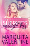 The Sheriff's Midnight Kiss: prequel to The Sheriff's Plus One by Marquita Valentine