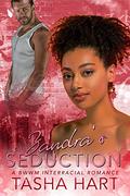 Zandra's Seduction : A BWWM Interracial Romance (Sistaz Club #8) by Tasha Hart