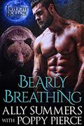 Bearly Breathing (Twilight Hollow) by Ally Summers