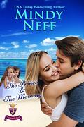 The Prince & The Mommy: Small town royal romance (The Cinderella Escape #3) by Mindy Neff