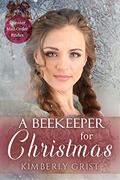 A Beekeeper for Christmas (Spinster Mail-Order Brides #25) by V. McKevitt