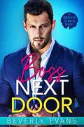 Boss Next Door (A Briggs Town #2) by Beverly Evans