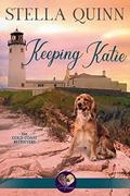 Keeping Katie (The Gold Coast Retrievers #14) by Stella Quinn