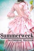 Summerweek by Katherine Traylor