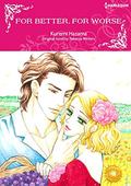 For Better, For Worse: Harlequin comics by Kuremi Hazama