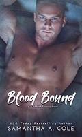 Blood Bound by Samantha A. Cole
