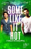 Some Like it Hot: A Falling for the Camboy MPreg by J.D. Light