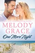 One More Night (Sweetbriar Cove #13) by Melody Grace