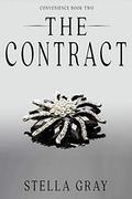 The Contract (Convenience #2) by Stella Gray
