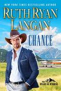 Chance (Wildes of Wyoming #1) by Ruth Ryan Langan