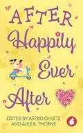 After Happily Ever After by Astrid Ohletz