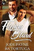 Flying Blind by Jodi Payne, BA Tortuga