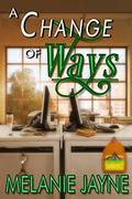 A Change of Ways (Change Series #10) by Melanie Jayne