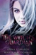 The Witch's Guardian (Caspian Academy #1) by Maria Macdonald