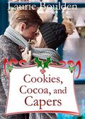 Cookies, Cocoa, and Capers by Laurie Boulden