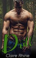 Drill: Alpha Pack MC (Alpha Pack MC #2) by Claire Rhine