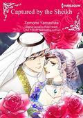 CAPTURED BY THE SHEIKH(colored version): Harlequin Comics by Tomomi Yamashita