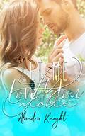 Let Me Love You More (Finding our Forever #4) by Alandra Knight