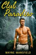 Club Paradiso by Wayne Mansfield