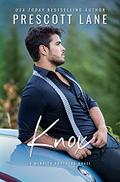Knox (A Merrick Brothers Novel) (Merrick Brothers #1) by Prescott Lane
