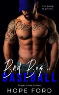 Bad Boy of Baseball by Hope Ford