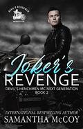 Joker's Revenge: Devil's Henchmen MC Next Generation, Book Two by Samantha McCoy