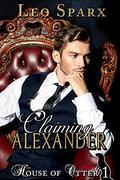 Claiming Alexander (House of Otter #1) by Leo Sparx