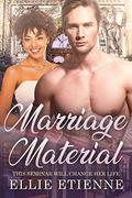 Marriage Material: BWWM, Marriage, Alpha Male, Wedding, Billionaire Romance (Billionaire Chronicles #1) by BWWM Club