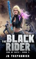 The Black Rider by J.B. Trepagnier