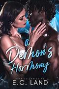 A Demon's Harmony: A Devil's Riot MC Crossover by E.C. Land