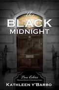 The Black Midnight (True Colors #7) by Kathleen Y'Barbo