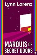 Marquis of Secret Doors (Royal Powers #3) by Lynn Lorenz