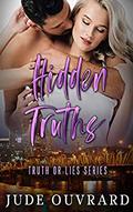 Hidden Truths (Truth or lies #2) by Jude Ouvrard