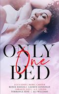 Only One Bed: A Steamy Romance Anthology Vol 1 (Romancing The Trope) (Romance Anthology Vol #1) by Ali Williams