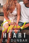 Speak From The Heart: a small town romance by L.B. Dunbar