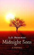 Midnight Sons: A Novel by L.S. Bergman