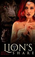 Lion's Share: A Lion Shifter Romance (On the Prowl #2) by Ava Night