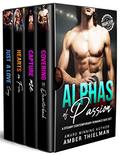 Alphas of Passion: A Steamy Contemporary Romance Box Set by Amber Thielman
